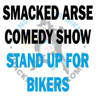 smacked arse comedy show